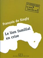Download this eBook Le lien familial en crise