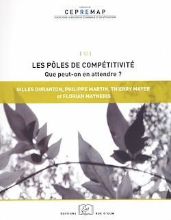 Télécharger le livre :  Les pôles de compétitivité : que peut-on en attendre ?