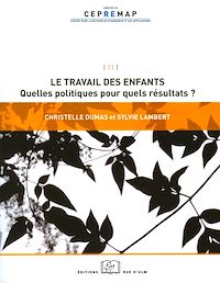 Télécharger le livre :  Le travail des enfants : quelles politiques pour quels résultats ?