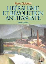 Télécharger le livre :  Libéralisme et révolution antifasciste