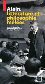Télécharger le livre :  Alain, littérature et philosophies mêlées