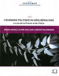 Télécharger le livre :  L'Économie politique du néolibéralisme - Le cas de la France et de l'Italie