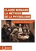Télécharger le livre :  Claude Bernard. La méthode de la physiologie