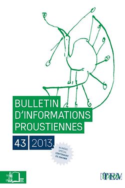 Télécharger le livre :  Bulletin d'information proustienne n° 43