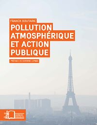 Télécharger le livre :  Pollution atmosphérique et action publique