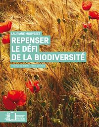 Télécharger le livre :  Repenser le défi de la biodiversité - L'économie écologique