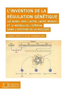 Télécharger le livre :  L'invention de la régulation génétique