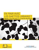 Télécharger le livre :  En finir avec les ghettos urbains ?