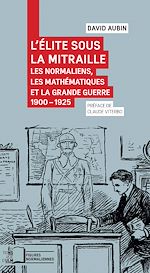 Télécharger le livre :  L'Élite sous la mitraille