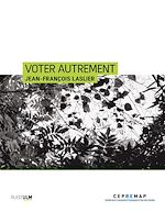 Télécharger le livre :  Voter autrement ?