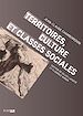 Télécharger le livre :  Territoire culture et classe sociale