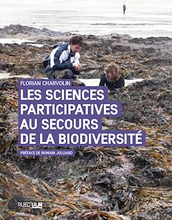 Télécharger le livre :  Les Sciences participatives au secours de la biodiversité