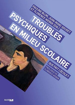 Download the eBook: Troubles psychiques en milieu scolaire