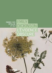 Télécharger le livre :  Emily Dickinson. L'évidence obscure