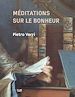 Télécharger le livre :  Méditations sur le bonheur