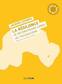 Téléchargez le livre :  La Résilience