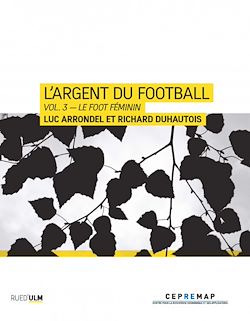 Télécharger le livre :  L'Argent du football - Vol. 3 – Le foot féminin