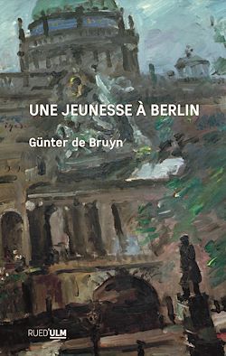 Télécharger le livre :  Une jeunesse à Berlin