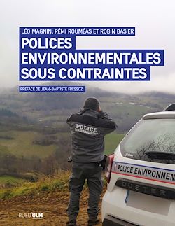 Télécharger le livre :  Polices environnementales sous contraintes