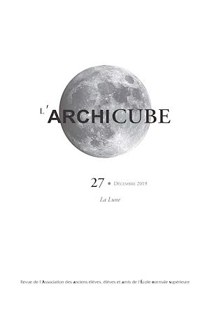 Téléchargez le livre :  L'Archicube N° 27 - Décembre 2019