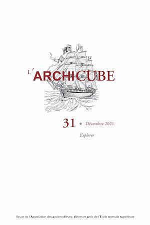 Téléchargez le livre :  L'Archicube N° 31 - Décembre 2021