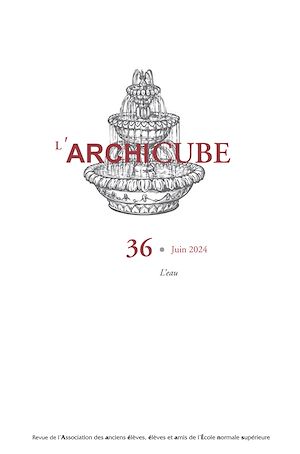 Téléchargez le livre :  L'Archicube N° 36 - Juin 2024