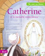 Télécharger le livre :  Catherine et la médaille miraculeuse