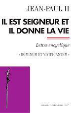 Télécharger le livre :  Il est Seigneur et il donne la vie