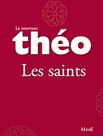 Télécharger le livre :  Le nouveau Théo - livre 1 - Les saints
