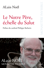 Télécharger le livre :  Le Notre Père, échelle du Salut
