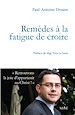 Télécharger le livre :  Remèdes à la fatigue de croire