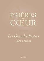 Télécharger le livre :  Les Grandes Prières des saints