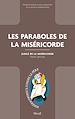Télécharger le livre :  Les paraboles de la Miséricorde
