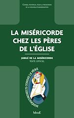 Télécharger le livre :  La Miséricorde chez les Pères de l'Église