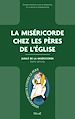 Télécharger le livre :  La Miséricorde chez les Pères de l'Église