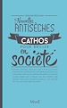 Télécharger le livre :  Nouvelles antisèches cathos pour briller en société