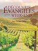 Télécharger le livre :  Découvrir les évangiles en un week-end