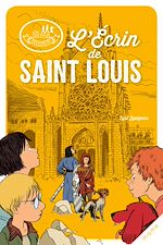 Télécharger le livre :  L'Écrin de Saint Louis