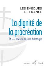 Télécharger le livre :  La dignité de la procréation