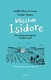 Télécharger le livre :  Mission Isidore