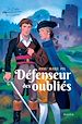 Télécharger le livre :  Défenseur des oubliés