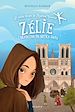 Télécharger le livre :  Zélie, l'orpheline de Notre-Dame