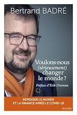 Télécharger le livre :  Voulons-nous (sérieusement) changer le monde ?