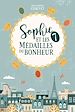 Télécharger le livre :  Sophie et les 7 médailles du bonheur