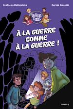 Télécharger le livre :  À la guerre comme à la guerre !