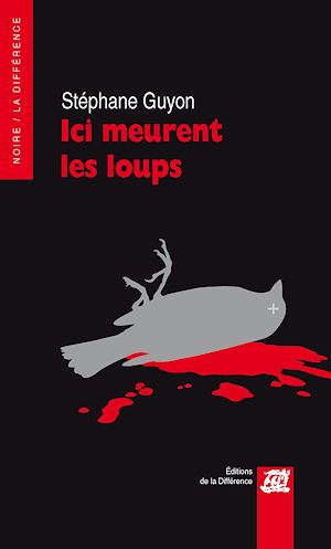 Téléchargez le livre :  Ici meurent les loups