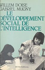 Télécharger le livre :  Le développement social de l'intelligence