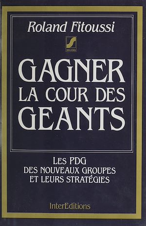 Téléchargez le livre :  Gagner la cour des géants