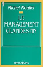 Télécharger le livre :  Le Management clandestin