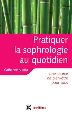 Télécharger le livre :  Pratiquer la sophrologie au quotidien